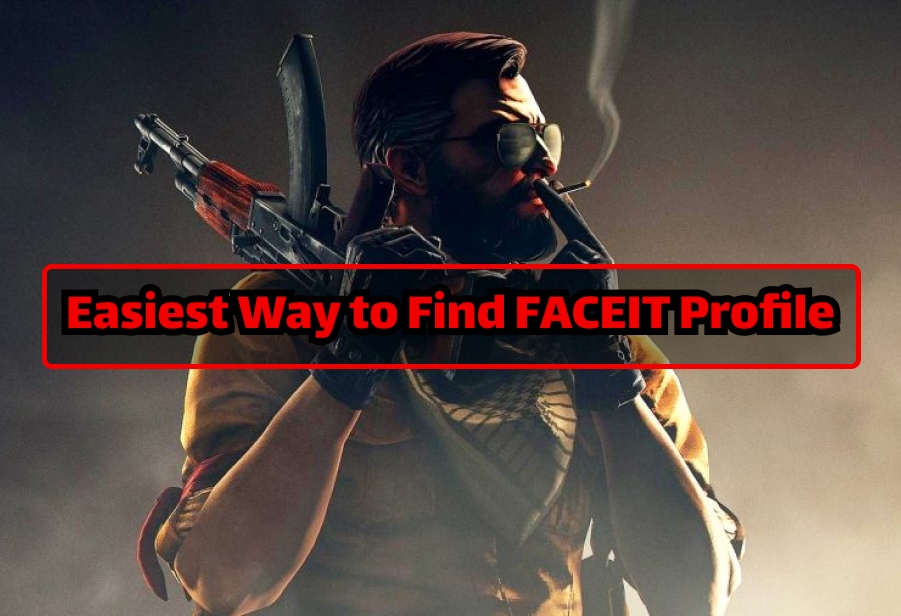 Le moyen le plus simple de trouver le profil FACEIT