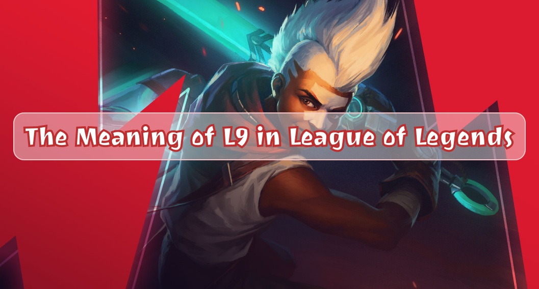 El significado de L9 en League of Legends