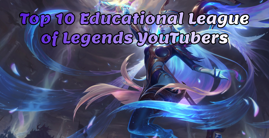 Top 10 educatieve League of Legends YouTubers