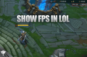 How to Show FPS in LoL?