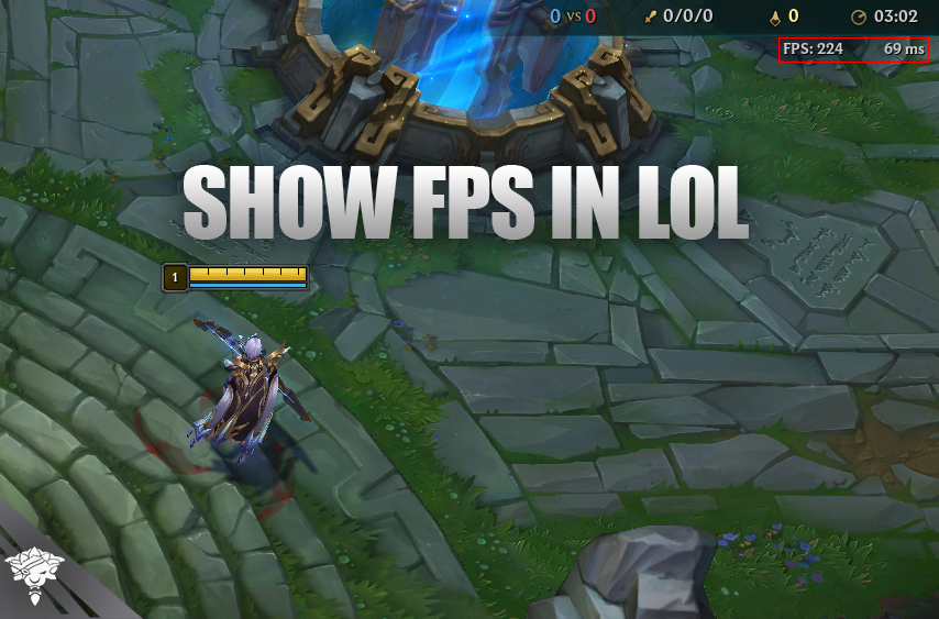 Comment afficher les FPS dans LoL ?