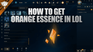 So bekommt man Orange Essence in LoL