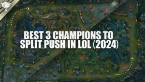 Beste 3 kampioenen om te splitsen in LoL (2024)