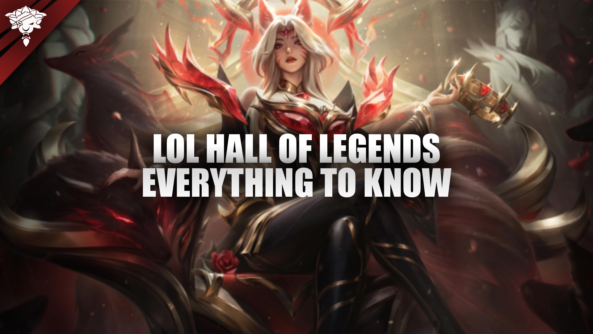 LoL Hall of Legends : tout ce qu&#39;il faut savoir