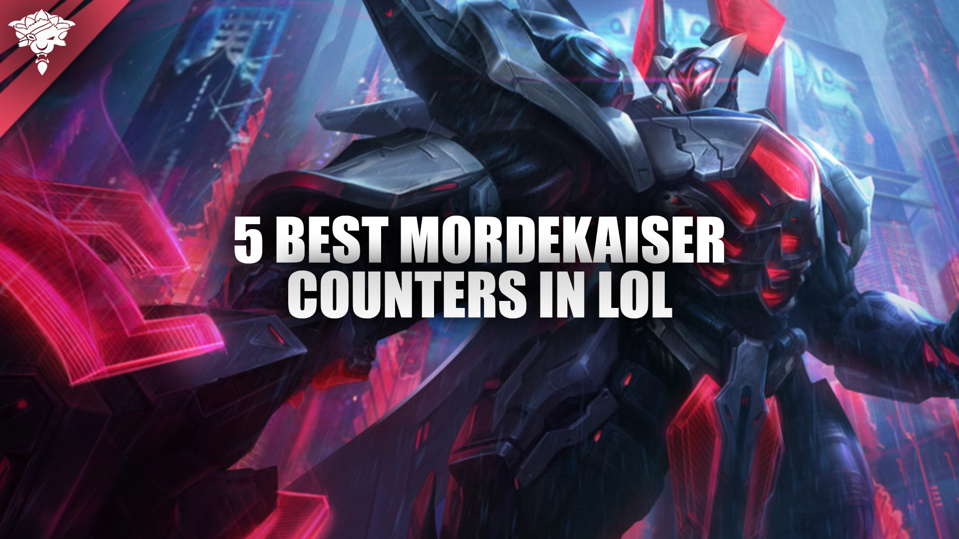 Les 5 meilleurs contres de Mordekaiser dans LoL