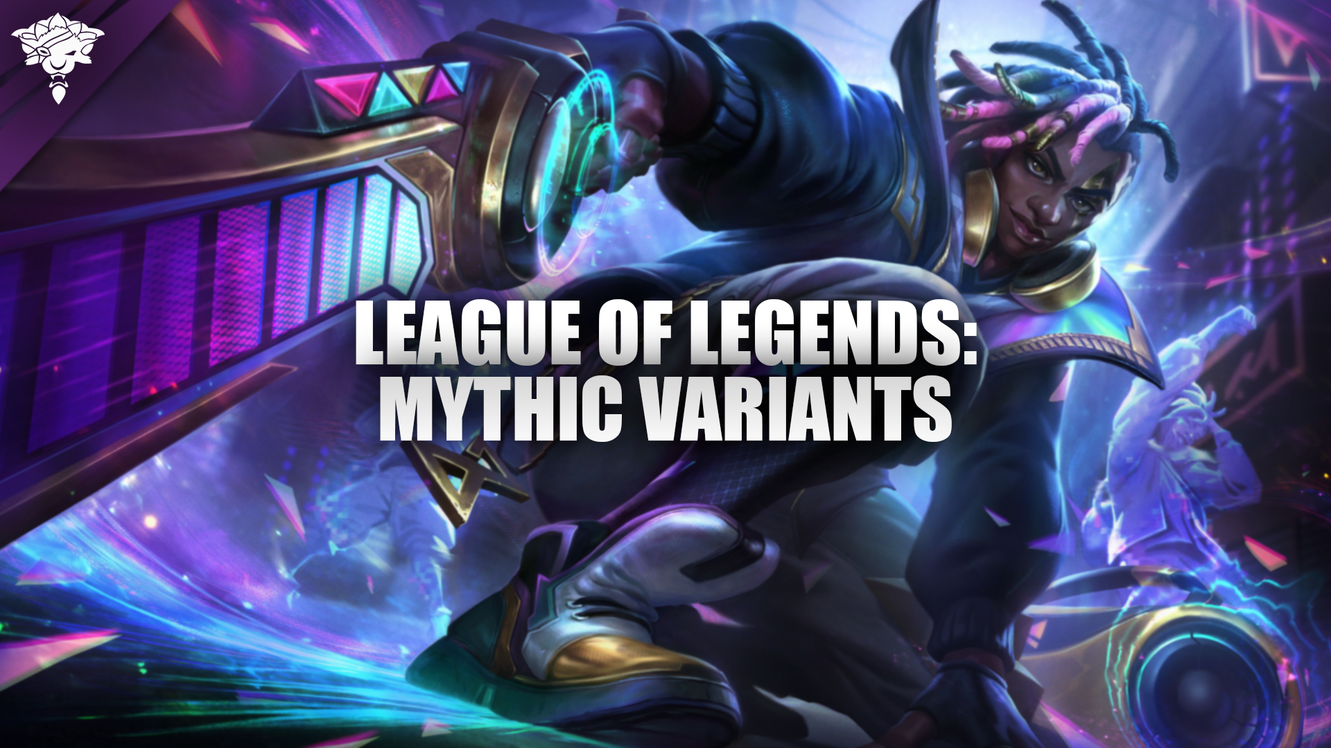 League of Legends: Mythische Varianten