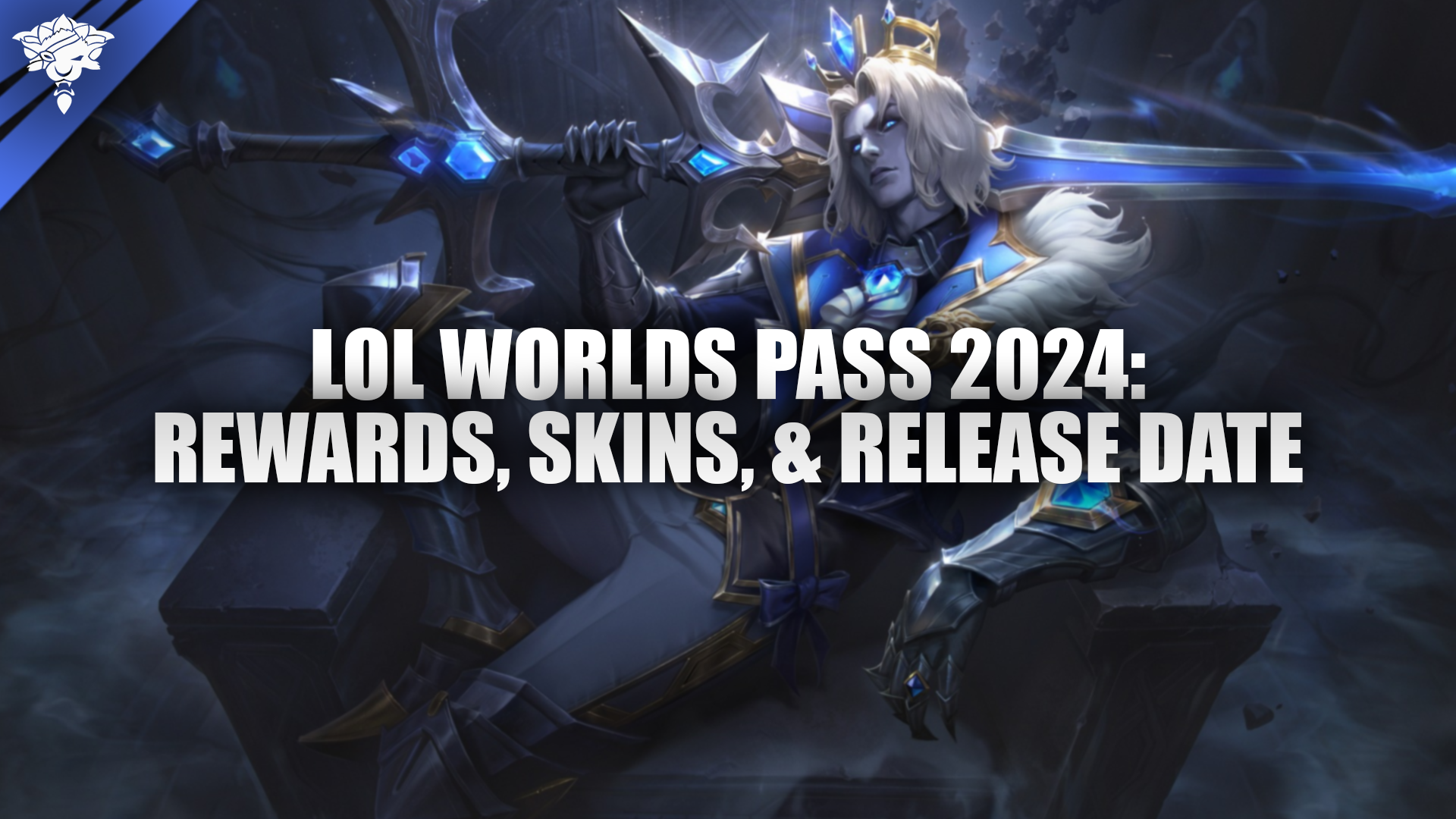 Pase Mundial de LoL 2024: recompensas, aspectos y fecha de lanzamiento