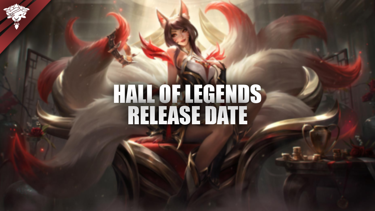 Date de sortie du Hall of Legends