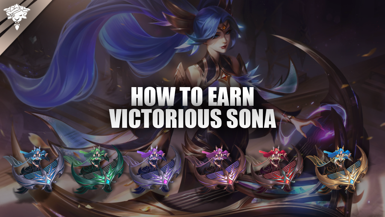 How to Earn Victorious Sona