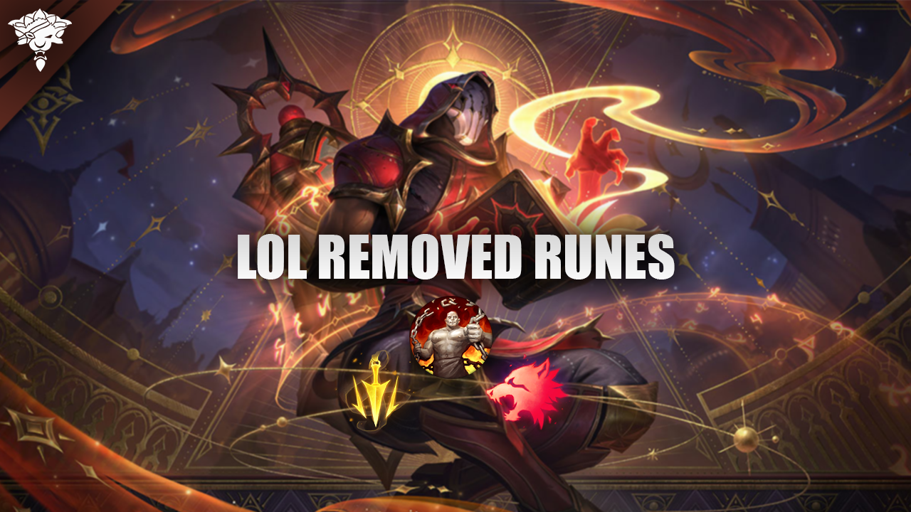 LoL Removed Runes