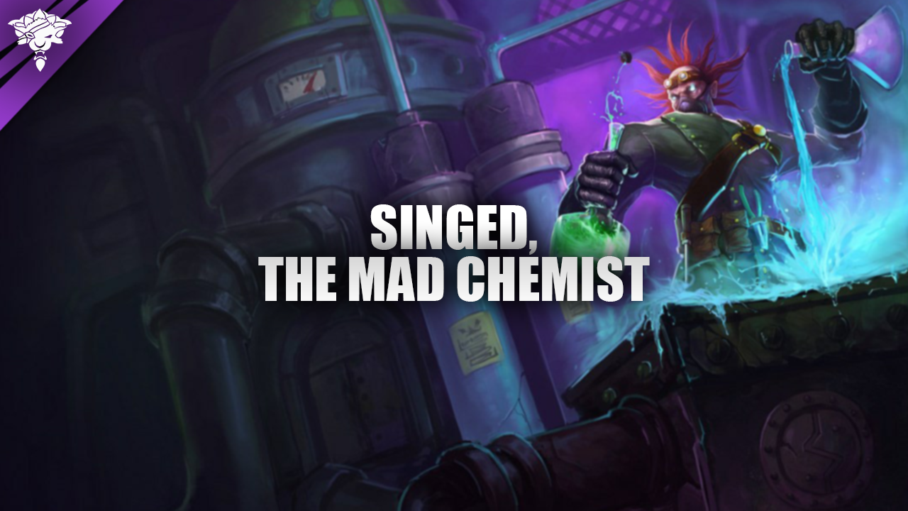 Singed, der verrückte Chemiker