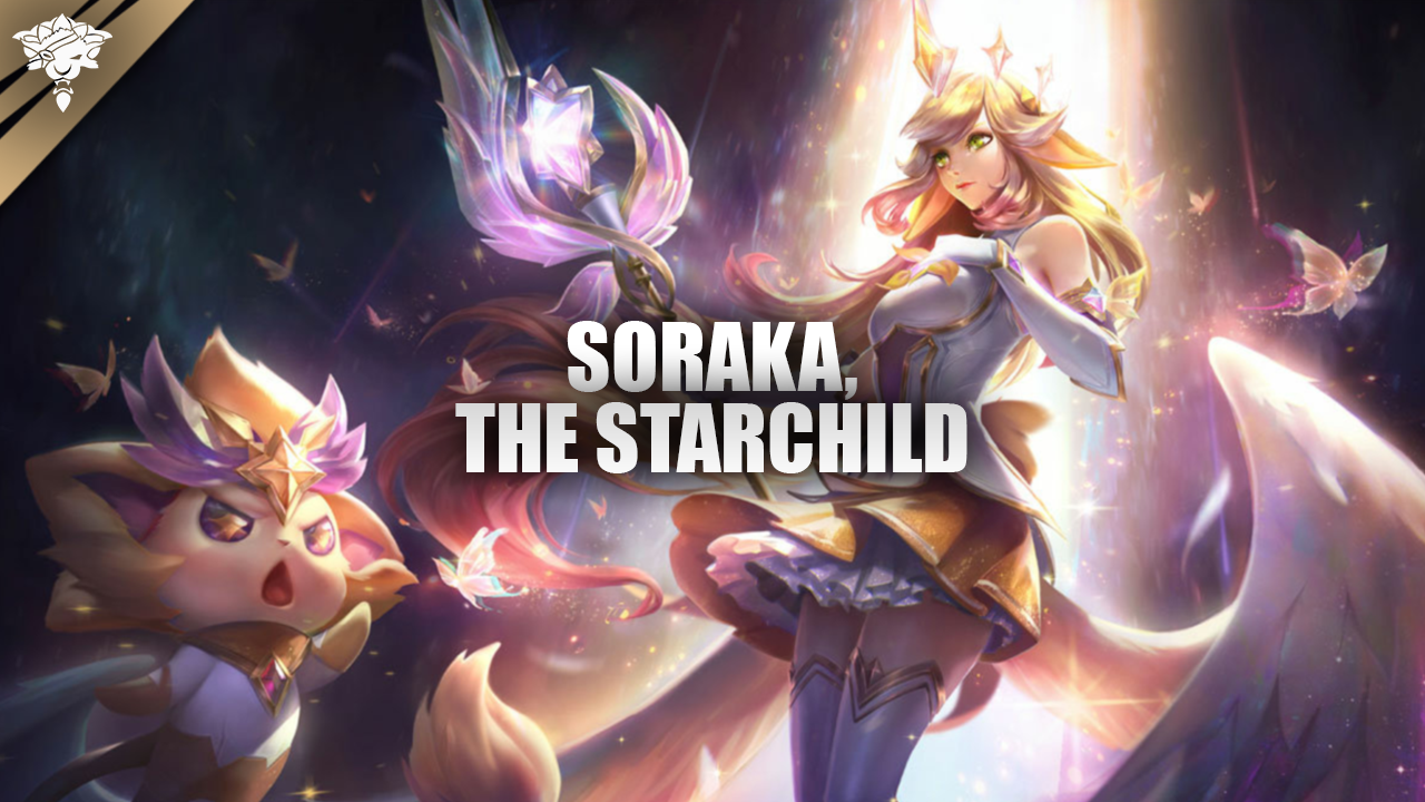 Soraka, the Starchild