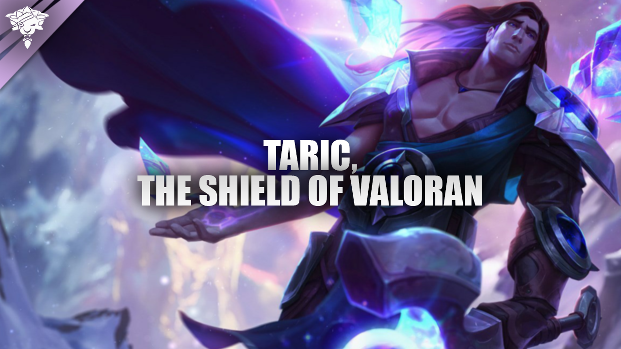 Taric, el escudo de Valoran