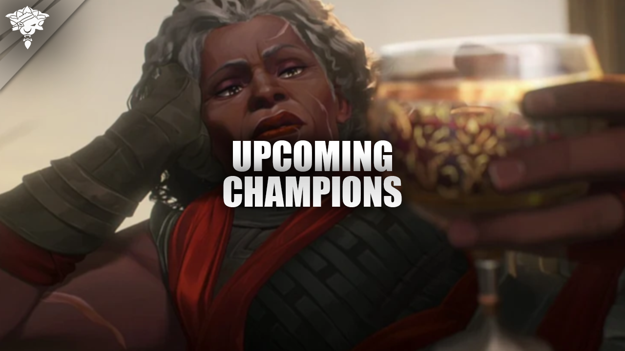 Upcoming Champions