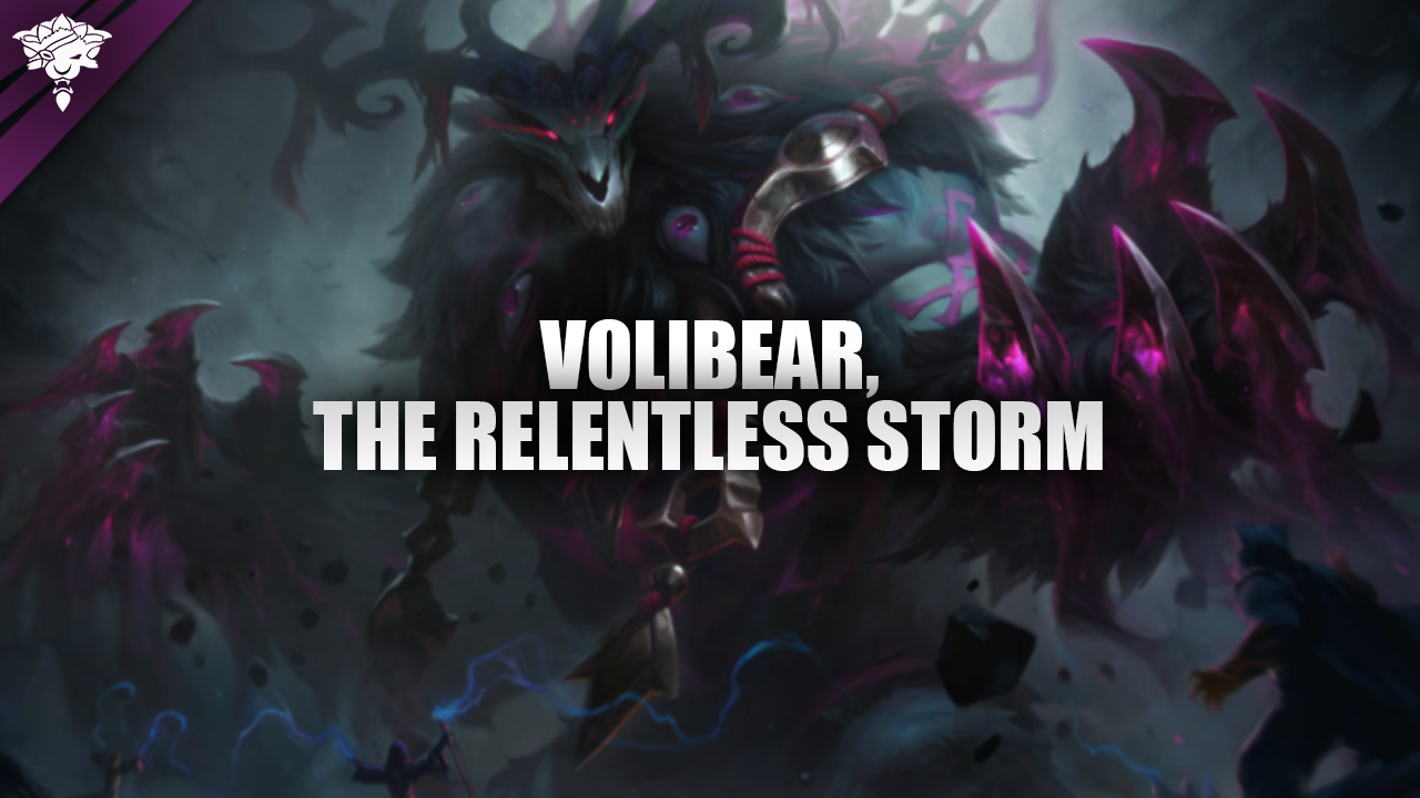 Volibear, de meedogenloze storm