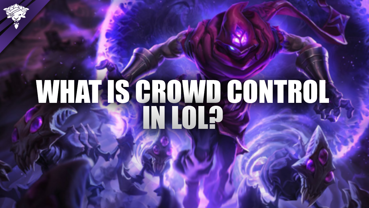 ¿Qué es el control de masas en LoL?